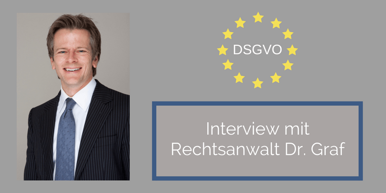 Neue DSGVO - Interview mit Dr. Graf